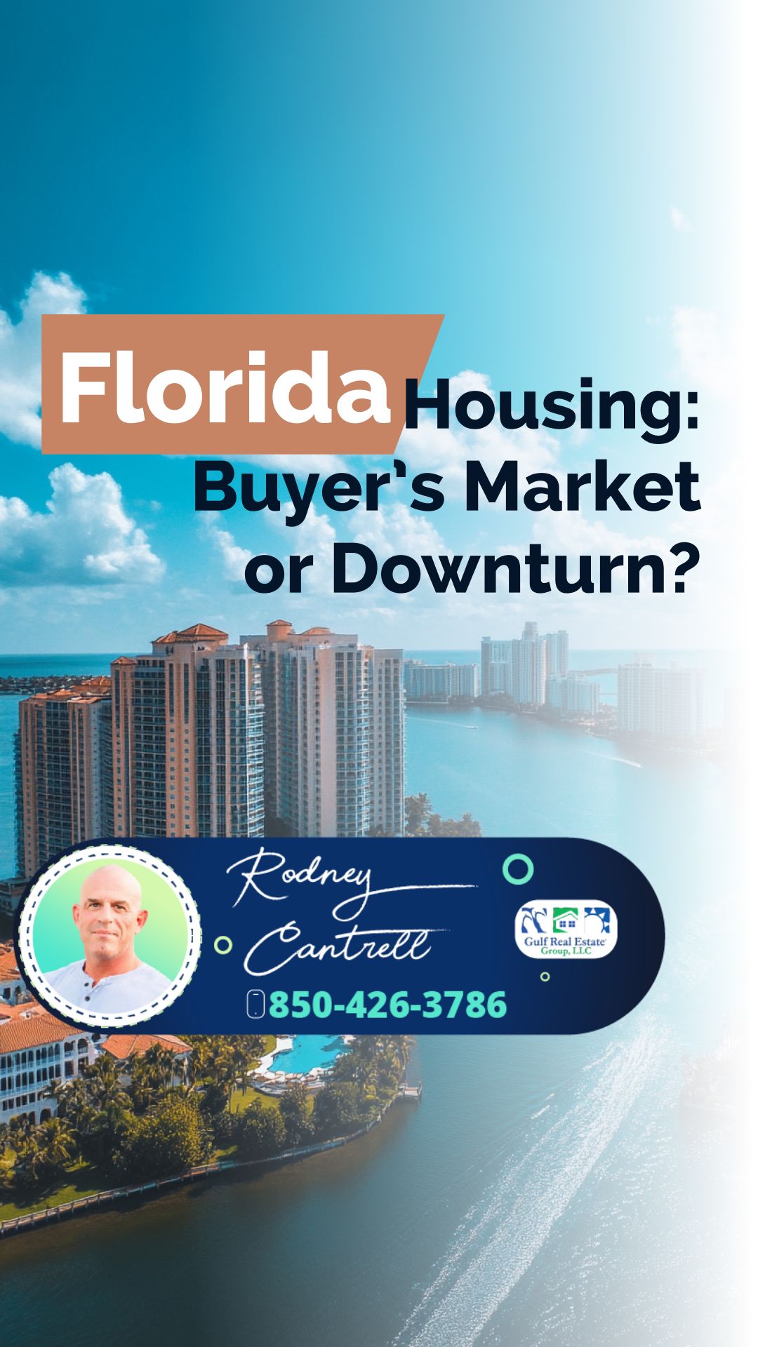 Florida: Entering a Buyer’s Market or a Long-Term Downturn? | Brought to you by The Cantrell Team
