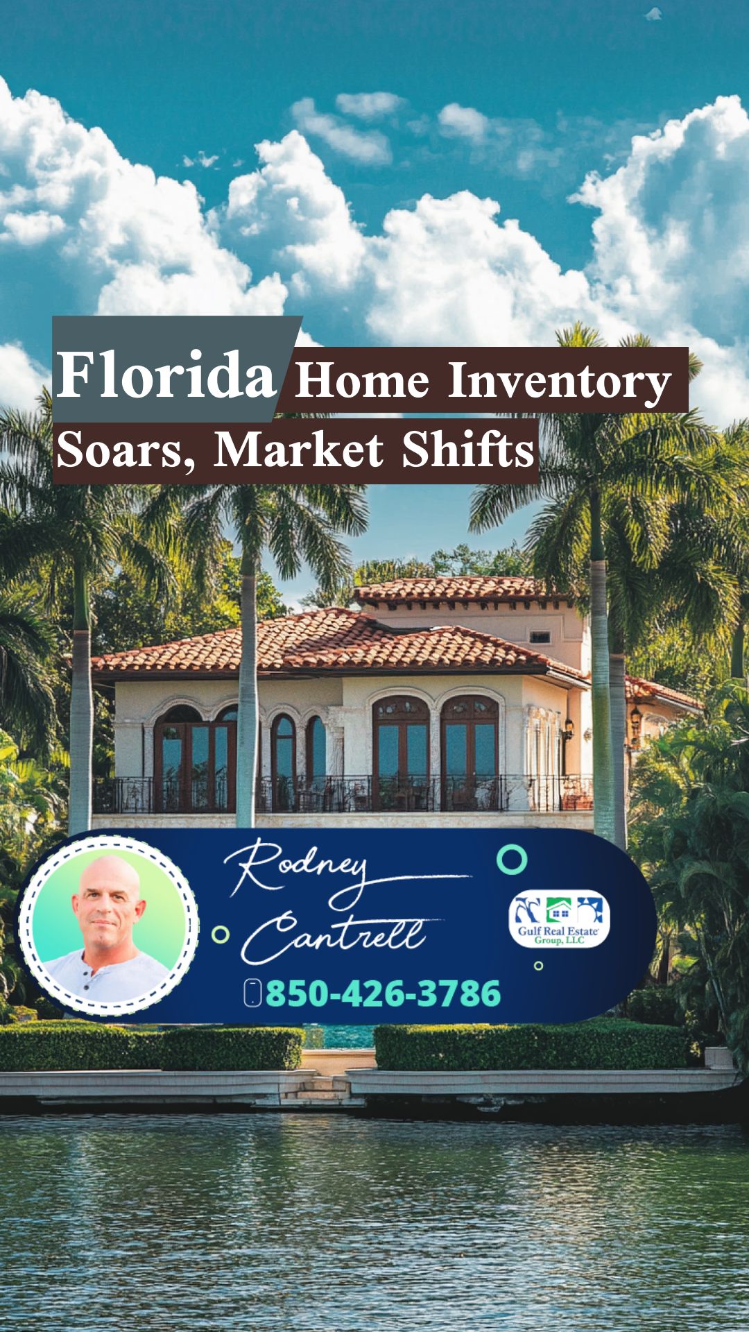 Surging Florida Home Listings Signal Buyer’s Market Ahead | Brought to you by The Cantrell Team