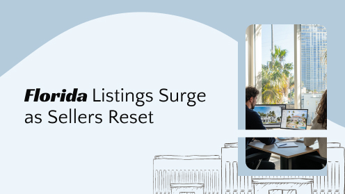 More Listings in Florida Signal Sellers Adjusting to Reality | Brought to you by The Cantrell Team