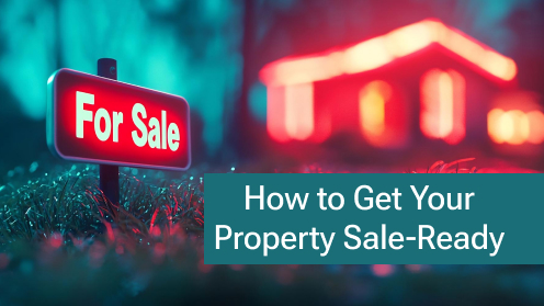How to Get Your Property Sale-Ready in 5 Steps | Brought to you by The Cantrell Team