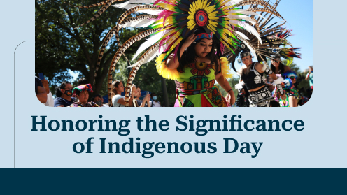 Honoring the Significance of Indigenous Day | Brought to you by The Cantrell Team